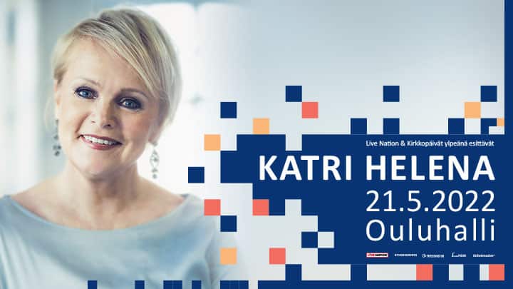 Katri Helena 21.5.2022 Ouluhalli