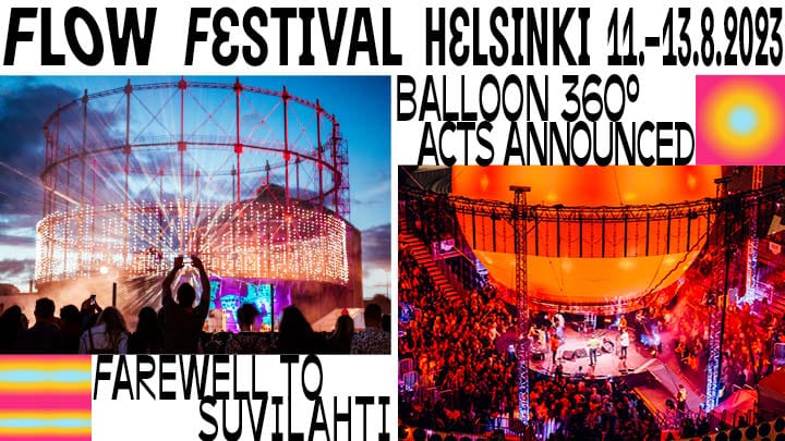 Flow Festival - Balloon stage