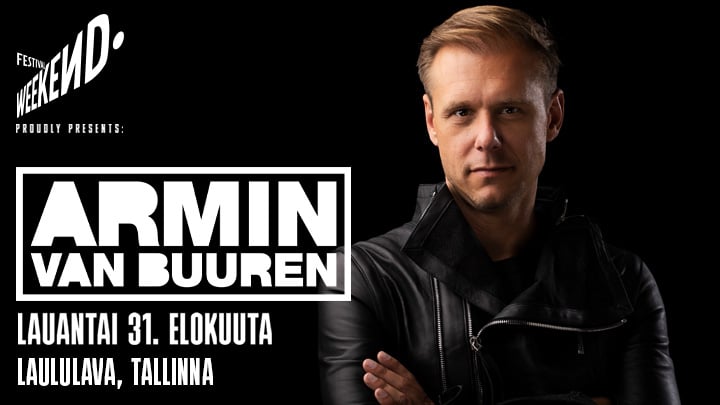 Armin van Buuren Tallinnan Laululavalle elokuussa 2024