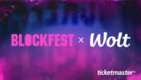 Blockfest x Wolt x Ticketmaster