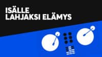 Isälle lahjaksi elämys